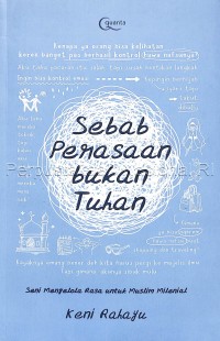 Image of Sebab perasaan bukan Tuhan