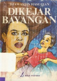 Image of Dikejar Bayangan