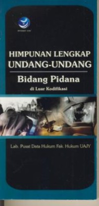 Image of Himpunan Undang-undang Bidang Pidana Di Luar Kodifikasi