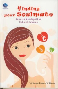 Image of Finding Your Soulmate : Rahasia Mendapatkan Kekasih Idaman