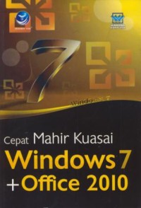 Image of Cepat Mahir Kuasai Windows 7 + Office 2010