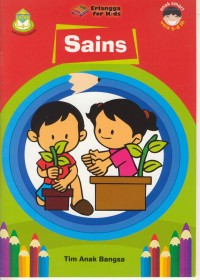 Image of Sains (Usia 5-6 th): Selalu Mandiri, Aktif, Rajin, dan Tekun