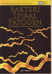 Image of Bakteri Spiral Patogen (Treponema, Leptospira, dan Borrelia)