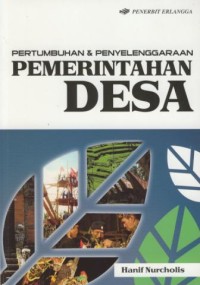 Image of Pertumbuhan dan Penyelenggaraan Pemerintahan Desa