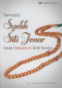 Image of Ternyata Syekh Siti Jenar tidak Dieksekusi Wali Songo