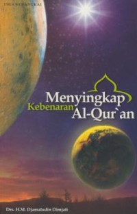 Image of Menyingkap Kebenaran Al-Qur'an