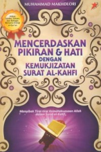 Image of Mencerdaskan Pikiran & Hati Dengan Kemukjizatan Surat Al-Kahfi