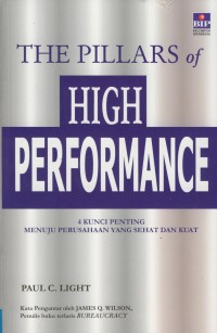 Image of 4 Kunci Penting Menuju Perusahaan Yang Sehat dan Kuat : The Pillars of High Performance