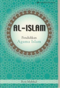 Image of Al-Islam : Pendidikan Agama Islam