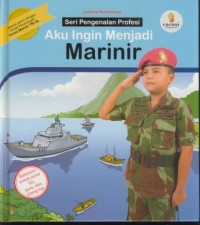 Image of Aku Ingin Menjadi Marinir