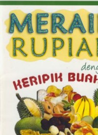 Image of Meraih Rupiah dengan Keripik Buah