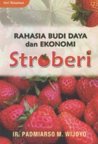 Image of Rahasia Budi Daya dan Ekonomi Stroberi