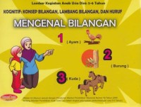 Image of Kognitif :Konsep Bilangan, Lambang Bilangan, dan Huruf : Mengenal Bilangan 1