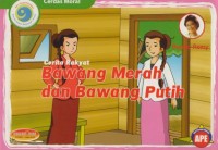 Image of Cerita Rakyat Bawang Merah dan Bawang Putih