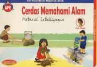 Image of Cerdas Memahami Alam : Natural Intelligence