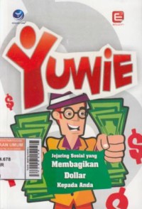 Image of Yuwie : jejaring sosial yang membagikan dollar kepada anda