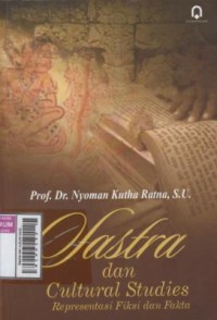 Image of Sastra dan cultural studies representasi fiksi dan fakta