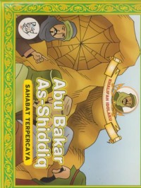 Image of Abu bakar As-shiddiq : sahabat terpercaya