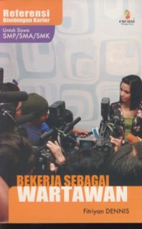 Image of Bekerja sebagai wartawan