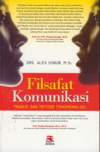 Image of Filsafat komunikasi : tradisi dan metode fenomenologi