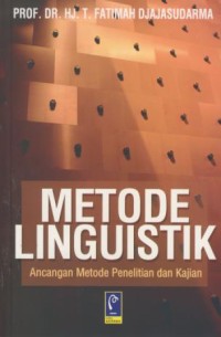 Image of Metode linguistik : ancangan metode penelitian dan kajian