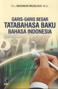 Image of Garis-garis besar tatabahasa baku bahasa Indonesia