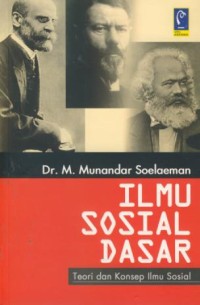 Image of Ilmu Sosial Dasar : Teori & Konsep Ilmu Sosial
