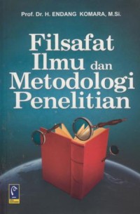 Image of Filsafat ilmu dan metodologi penelitian