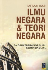 Image of Memahami ilmu negara & teori negara