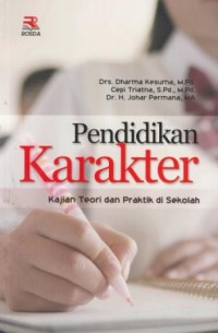 Image of Pendidikan karakter : kajian teori dan praktik di sekolah
