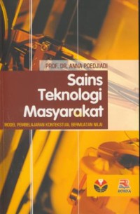 Image of Sains teknologi masyarakat : model pembelajaran kontekstual bermuatan nilai
