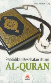 Image of Pendidikan kesehatan dalam Al-Quran