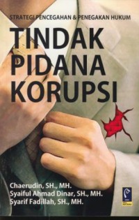Image of Strategi pencegahan & penegakan hukum tindak pidana korupsi