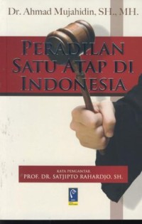 Image of Peradilan satu atap di Indonesia
