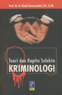 Image of Teori dan kapita selekta kriminologi
