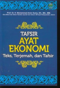 Image of Tafsir ayat ekonomi : teks, terlemah, dan tafsir