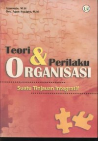 Image of Teori & perilaku organisasi : suatu tinjuan integratif