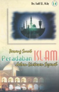 Image of Pasang surut peradaban Islam dalam lintasan sejarah