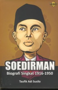 Image of Soedirman : biografi singkat 1916-1950