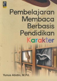 Image of Pembelajaran membaca berbasis pendidikan karakter