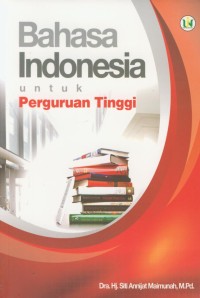 Image of Bahasa indonesia untuk perguruan tinggi