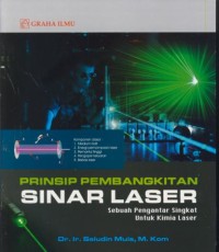 Image of Prinsip pembangkitan sinar laser : sebuah pengantar singkat untuk kimia laser