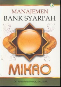 Image of Manajemen bank syari'ah mikro