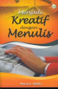 Image of Menjadi kreatif dengan menulis