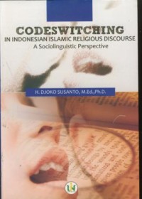 Image of Codeswitching in indonesian islamic religious discourse a sociolinguistis perspective