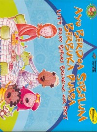 Image of Ayo berdoa sebelum berbuka puasa : let's pray before breaking our fast (bilingual)