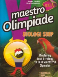 Image of Maestro olimpiade biologi SMP :mastering your strategy to be a successful olimpian