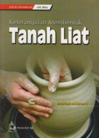 Image of Keterampilan membentuk tanah liat