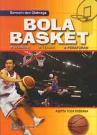 Image of Bola basket : sejarah, teknik, peraturan