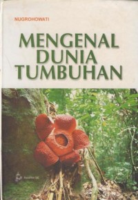 Image of Mengenal dunia tumbuhan